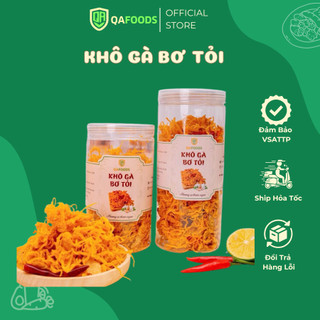KHÔ GÀ BƠ TỎI - Lon Pet 300gr- Vệ Sinh ATTP QAFOODS