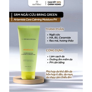 [BẢN MỚI 2023] Sữa rửa mặt ngải cứu BRING GREEN ARTERMISIA CERA CALMING MOISTURE MILD ACID CLEANSING FOAM