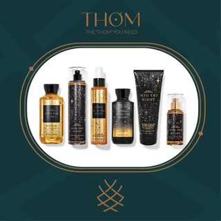 INTO THE NIGHT | Sản Phẩm Tắm Dưỡng Xịt Thơm Toàn Thân Bath & Body Works