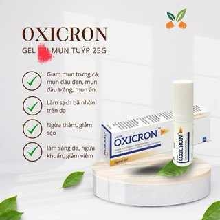[CHÍNH HÃNG] Oxicron - tuýp 30g Giảm Thâm Mụn, Giảm Mụn Trứng Cá, Giảm Mụn Ẩn, Mụn Đầu Đen, Ngừa Thâm, Mờ Sẹo