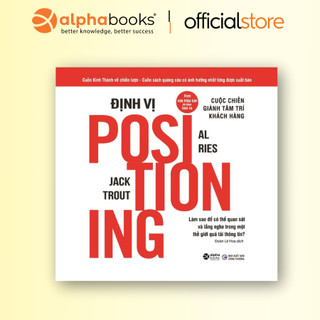Sách - Định Vị Positioning (Tái Bản Mới Nhất) (Alpha Books)