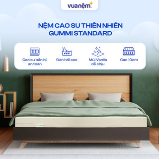 Nệm Cao Su 100% Thiên Nhiên Cao Cấp Gummi Standard 2.0 10cm Nâng Đỡ Vượt Trội Thoáng Khí Tối Ưu