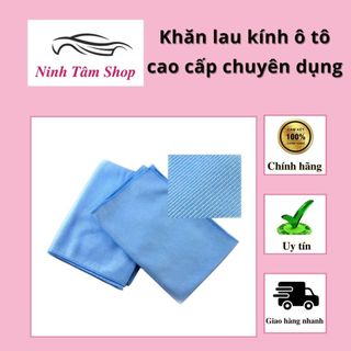Khăn lau kính ô tô cao cấp chuyên dụng (đặc biệt dành riêng lau kính xe) (40cm x 40cm)