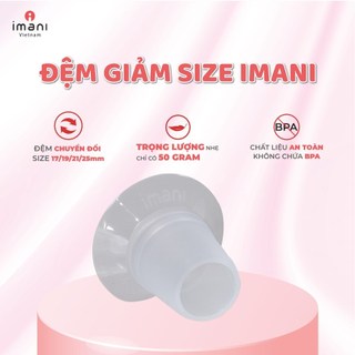 Đệm giảm size IMANI phễu giảm size máy hút sữa chính hãng