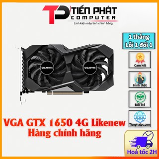  VGA - Card màn hình Gigabyte GTX 1650 4G 2 FAN Like New 