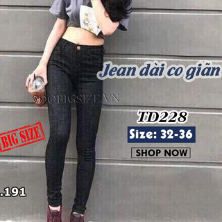 Quần Jean Dài Bigsize Co Giãn TD228 size 32-36