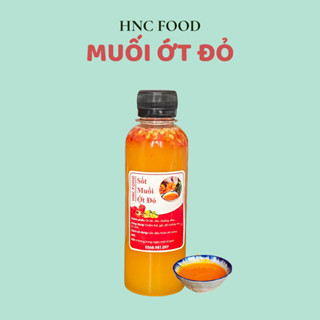 Nước chấm thịt nướng muối ớt đỏ HNC, sốt muối ớt đỏ chấm hải sản/gà/đồ hấp luộc thơm ngon