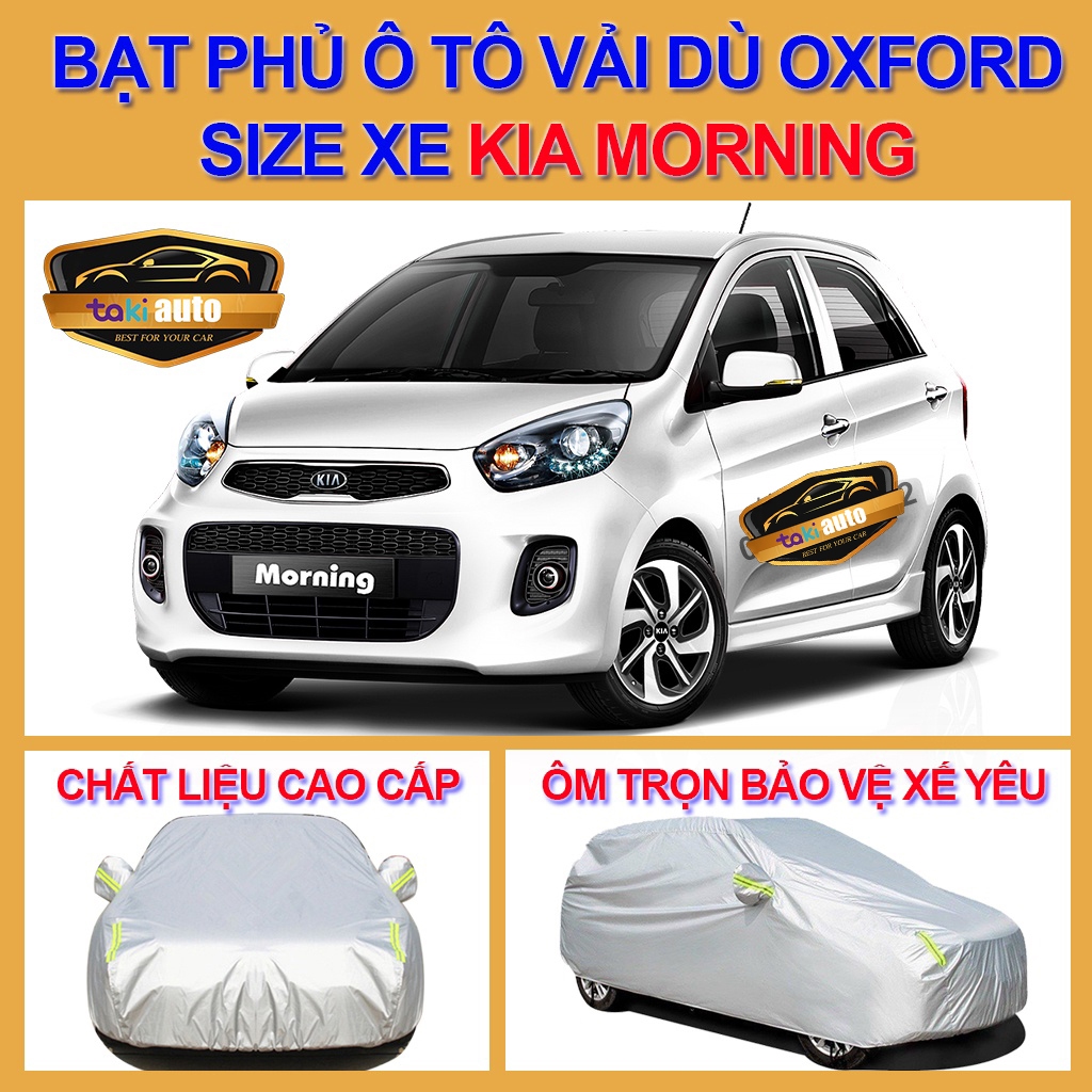Bạt trùm xe ô tô Kia Morning vải dù Oxford cao cấp