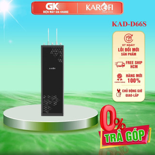 Kad-d66s / kad-d66s pro - máy lọc nước nóng lạnh karofi kad-d66s/kad-d66s pro - bảo hành chính hãng