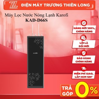 Kad-d66s / kad-d66s pro - máy lọc nước nóng lạnh karofi kad-d66s/kad-d66s pro - bảo hành chính hãng