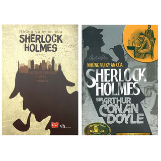 Sách - Những vụ kỳ án của Sherlock Holmes TB - Conan Doyle - 2 phiên bản tùy chọn