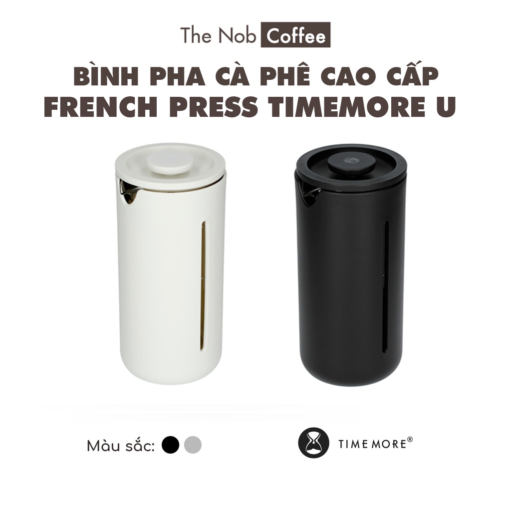 Bình pha Cà Phê French Press Timemore U 450ml - pha cà phê kiểu Pháp cao cấp