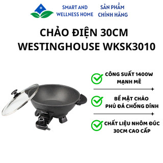 Chảo điện Westinghouse 30CM WKSK3010 - Bảo hành 12 tháng