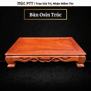  Bàn Osin  Bàn Trà triện Trúc gỗ Hương Đá nhiều kích thước trang trí nhà cửa 