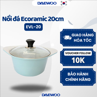 Nồi đá Ecoramic EVL-20 Daewoo 20cm nhỏ gọn tiện lợi tốt cho sức khỏe