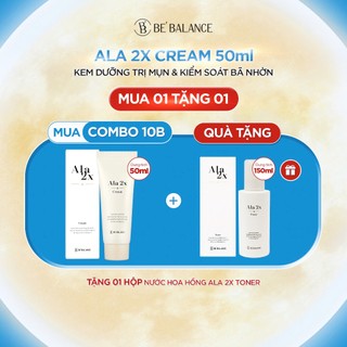 (A02) Kem Dưỡng Da Be'Balance ALA 2X CREAM giúp Ngăn Ngừa Mụn và Kiểm Soát Bã Nhờn 50gr