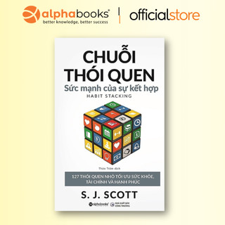 Sách - Chuỗi Thói Quen - Sức Mạnh Của Sự Kết Hợp - 127 Thói Quen Nhỏ Tối Ưu Sức Khỏe Tài Chính Và Hạnh Phúc (AX)