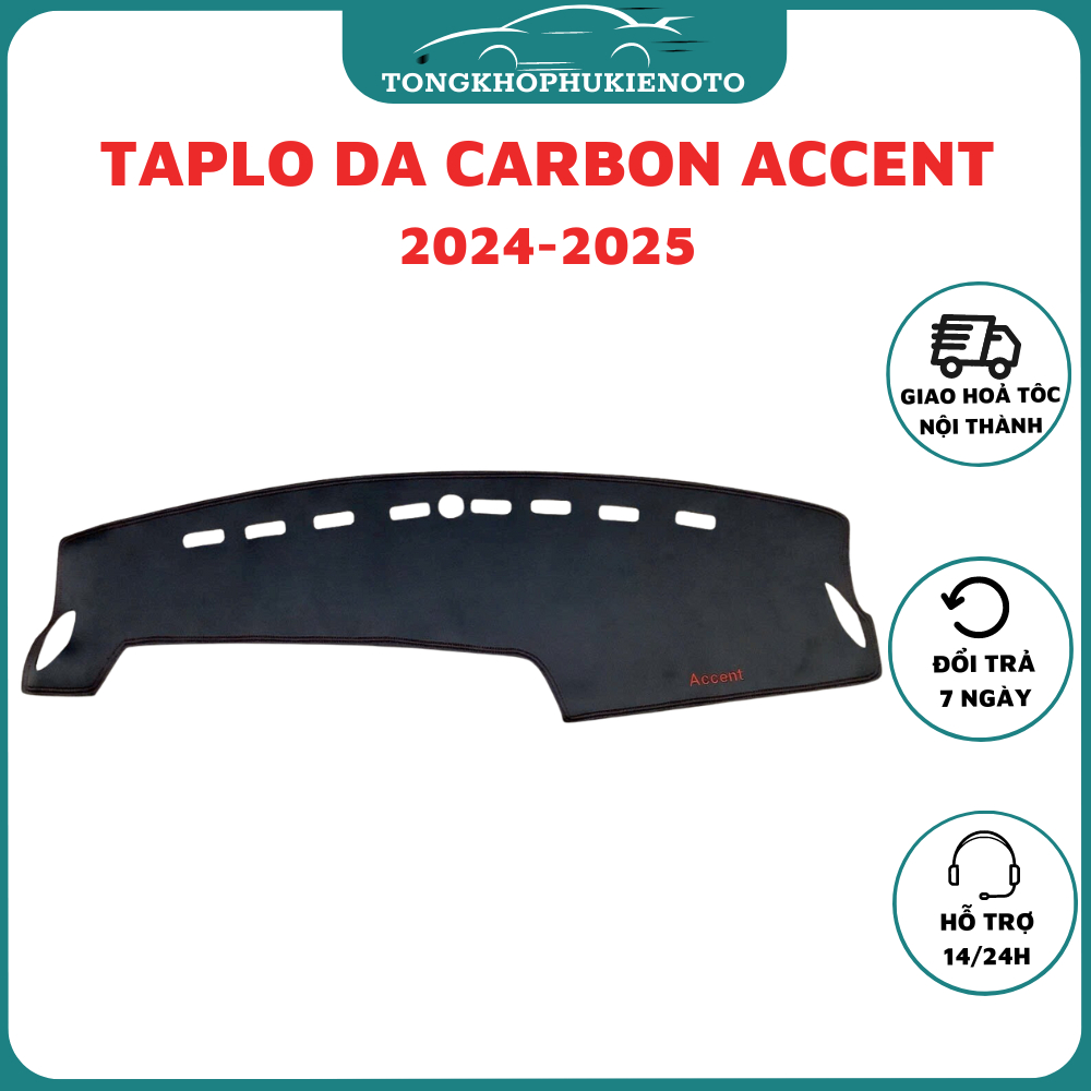 Thảm taplo xe Hyundai Accent 2024 2025 chống nóng