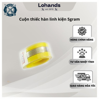 Cuộn thiếc hàn loại tốt 5 gram dùng trong hàn linh kiện bo mạch Lohandstore