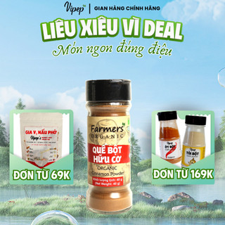 Quế bột hữu cơ Farmers'Organic 40g, gia vị tẩm ướp tốt cho sức khỏe - Gia vị Vipep