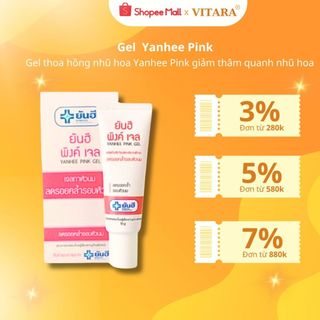 Gel thoa hồng nhũ hoa Yanhee Pink giúp giảm quầng thâm quanh nhũ hoa 10g