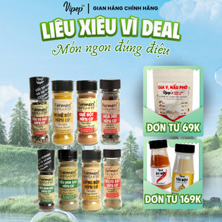 Gia vị Hữu Cơ Vipep FARMERS'ORGANIC - Quế bột - Nghệ bột - Gừng bột - Hoa hồi - Tiêu đen - Tiêu Sọ