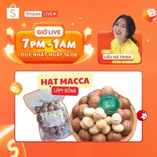 500g Hạt Macca Organic Sạch Di Linh Lâm Đồng nhà trồng size A (hạt mắc ca)