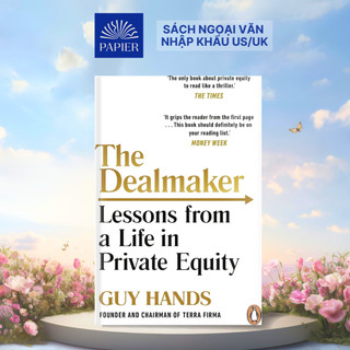 Sách - The Dealmaker: Lessons from a Life in Private Equity