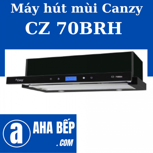 Máy hút mùi Canzy CZ 70BRH.HÀNG CHÍNH HÃNG
