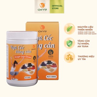 Ngũ cốc tăng cân Quê Việt 100% nguyên liệu hữu cơ, bổ sung dinh dưỡng 500gr