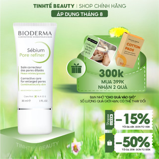 Kem se nhỏ lỗ chân lông Bioderma Sebium Pore Refiner 30ml / 15ml