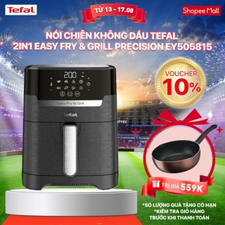 [Mã ELBSJBP07 giảm 12% đơn 500K] Nồi chiên không dầu Tefal 2in1 Easy Fry & Grill Precision EY505815