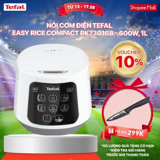 [Mã ELBSJBP07 giảm 12% đơn 500K] Nồi cơm điện Tefal Easy Rice Compact RK730168 - 600W, 1L