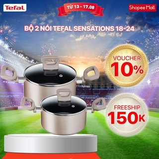 Combo tefal sensations nồi 18cm & nồi 24cm