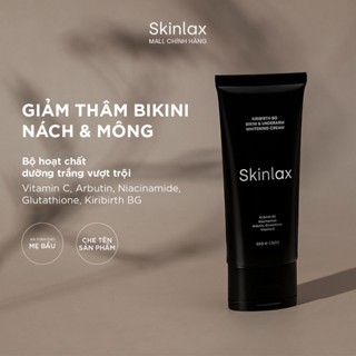 Kem Dưỡng Trắng Giảm Thâm Bikini, Nách, Mông SKINLAX ( 50g )