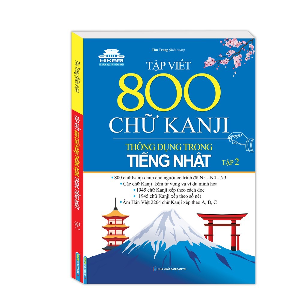 Sách - Tập viết 800 chữ KANJI thông dụng trong tiếng Nhật - Tập 2 - NXB Dân Trí - Minh Thắng