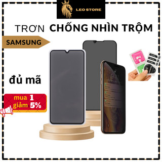 Cường lực Chống Nhìn Trộm Samsung A12 A13 A14 A15 A20s A30s A31 A32 A33 A34 A50s A70 A71 A72 A73 A51 A52 A52s A53 A54...