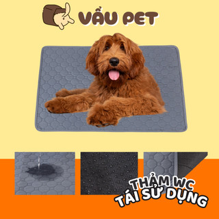Thảm đi vệ sinh cho chó mèo có thể tái sử dụng nhiều lần – Thảm lót chống thấm chuyên dụng cho thú cưng