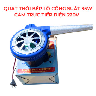  Quạt thổi bếp than bếp lò công xuất 35w - 220v   Dây Đồng 100%   