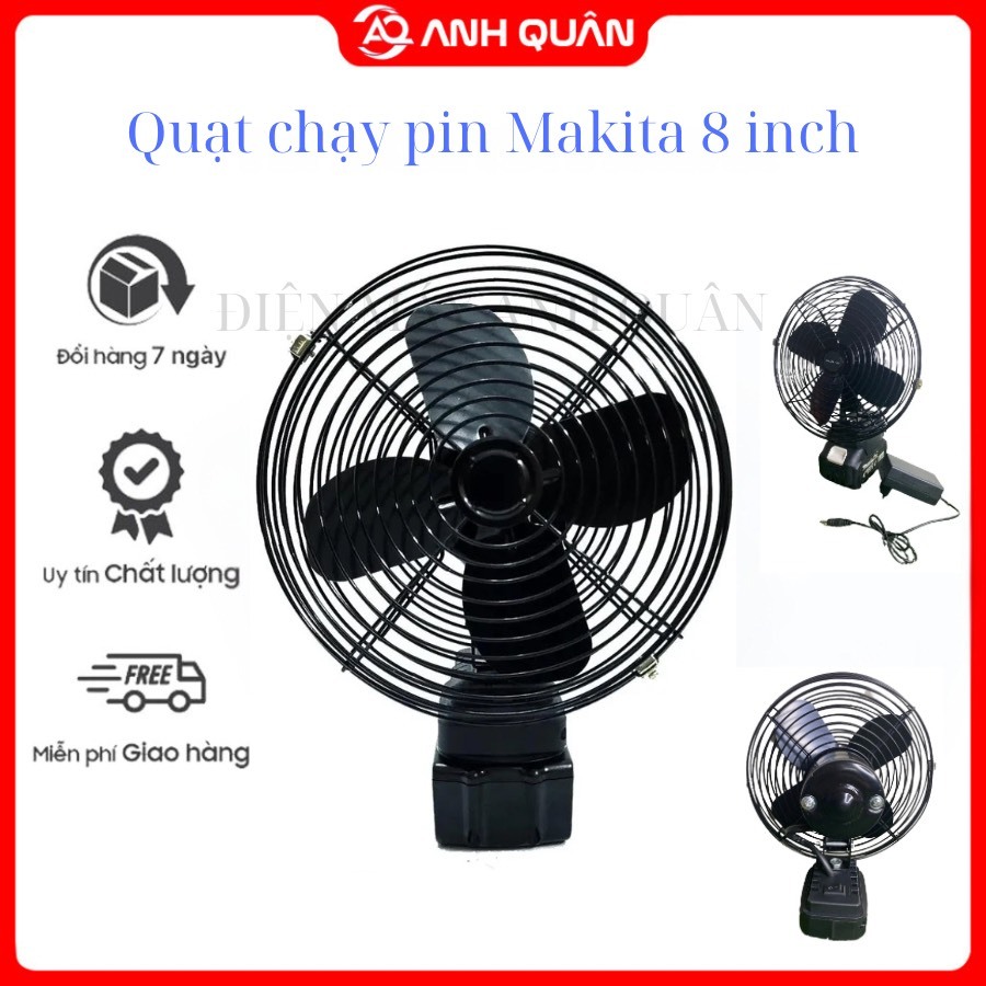 Quạt Makita 8 inch sài chung pin 14,4v - 21v chân phổ thông