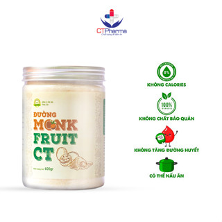 Đường ăn kiêng La hán quả Organic Hữu cơ MonkFruit CT Pharma 600 gram