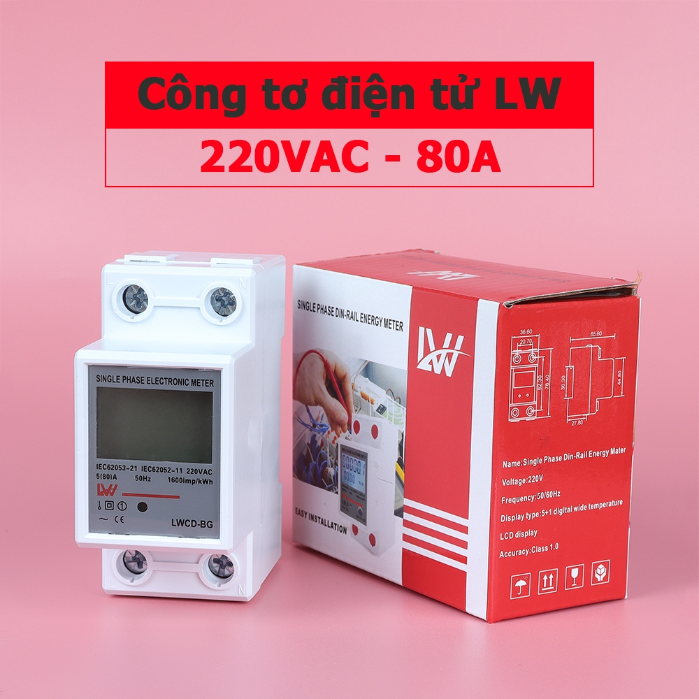 [Có VAT] Công tơ điện tử 1 Pha LW 80A 220V AC LWCD-BG, LWCD-DS, LWCD-BQ