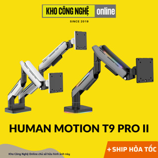 Giá treo / ARM màn hình Human Motion T9 Pro II / T9 Pro II RGB / T9 Pro II Dual