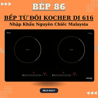 Bếp điện đôi Kocher DI 616 | Mặt kính Keramik nhập khẩu bo viền kim loại Aluminium | Bảo hành 3 năm