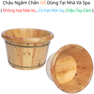 [LOẠI 1 GIỮ NHIỆT>1.5TIẾNG] Chậu ngâm chân gỗ tùng massage lưu thông kinh lạc, tăng cường giấc ngủ