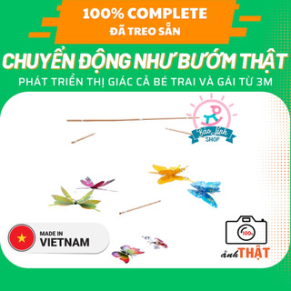 Bộ bướm chuyển động phát triển thị giác TREO SẴN - HOÀN THIỆN 100% (Chỉ việc dùng) - Đồ chơi sơ sinh treo nôi cho bé 3m