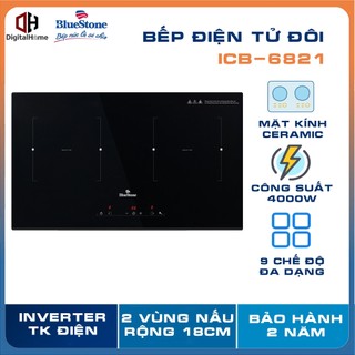 Bếp từ đôi bluestone icb-6821, inverter tiết kiệm điện công suất 4000w, mặt kính ceramic, bh tại nhà 2 năm