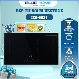 Bếp từ đôi bluestone icb-6821, tích hợp inverter công suất 4000w - 2 vùng nấu, hàng chính hãng