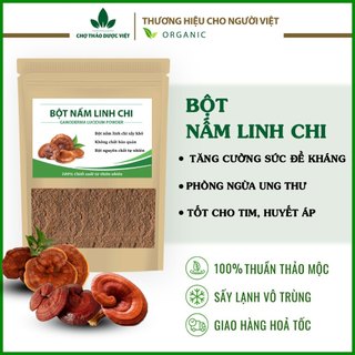 Bột nấm linh chi Hàn Quốc 1kg (Khô, Thơm, Sạch)