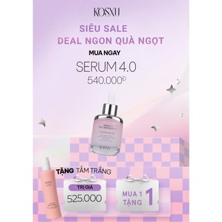 SERUM 4.0 KOSXU TẶNG TẮM TRẮNG KOSXU💝FREESHIP💝